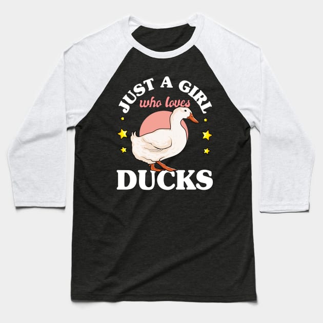 Just A Girl Who Loves Ducks Baseball T-Shirt by Rebrand